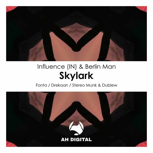 Influence (IN) & Berlin Man - Skylark [AHD328]